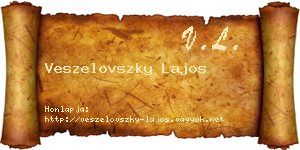 Veszelovszky Lajos névjegykártya